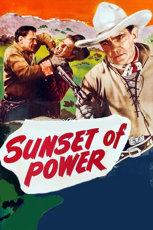 Постер: Sunset of Power