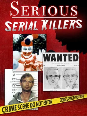 Постер: Serious Serial Killers