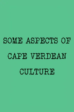 Постер: Some Aspects of Cape Verdean Culture