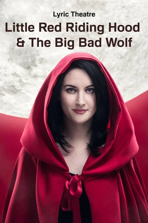 Постер: Little Red Riding Hood & The Big Bad Wolf