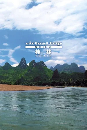 Постер: Virtual Trip Guilin