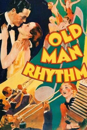 Постер: Old Man Rhythm