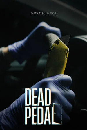 Постер: Dead Pedal