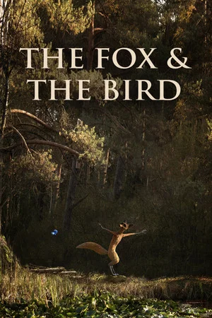 Постер: The Fox & the Bird