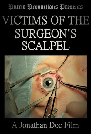 Постер: Victims of the Surgeon's Scalpel