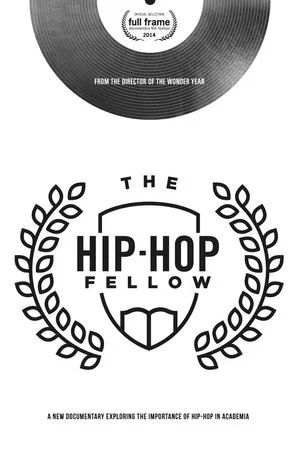 Постер: The Hip-Hop Fellow