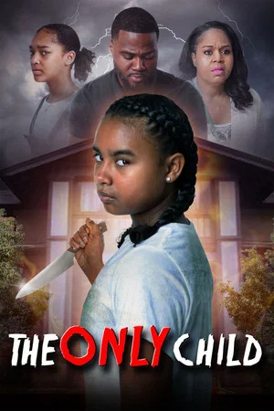 Постер: The Only Child