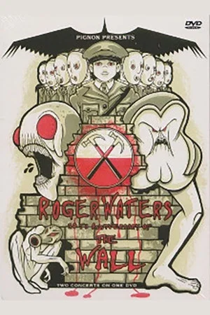 Постер: Roger Waters – 30th Anniversary Of The Wall