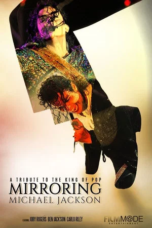 Постер: Mirroring Michael Jackson