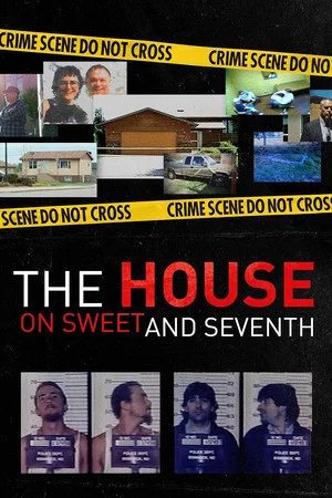 Постер: The House on Sweet and Seventh