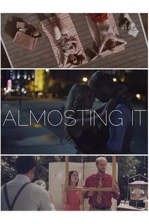 Постер: Almosting It