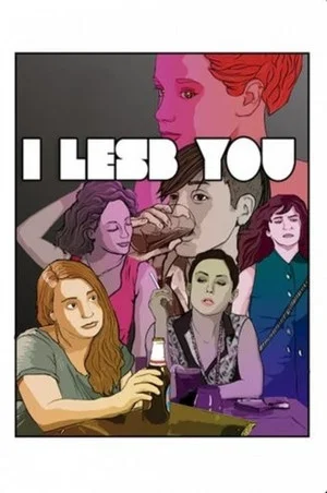 Постер: I Lesb You