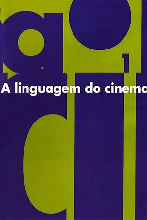 Постер: A Linguagem do Cinema