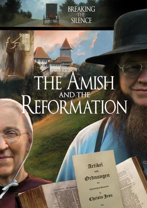 Постер: The Amish and the Reformation