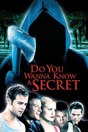 Постер: Do You Wanna Know a Secret?