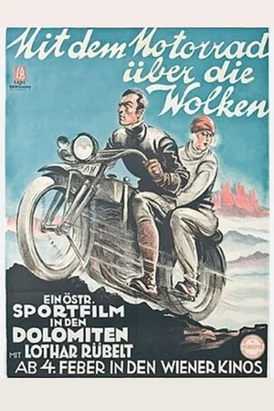 Постер: A Motorcycle Trip Among the Clouds