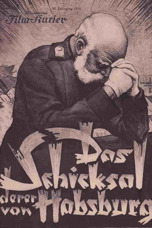 Постер: Das Schicksal derer von Habsburg
