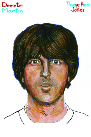 Постер: Demetri Martin: These Are Jokes