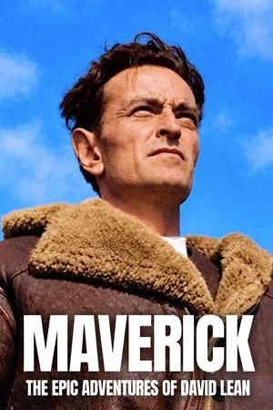 Постер: Maverick: The Epic Adventures of David Lean