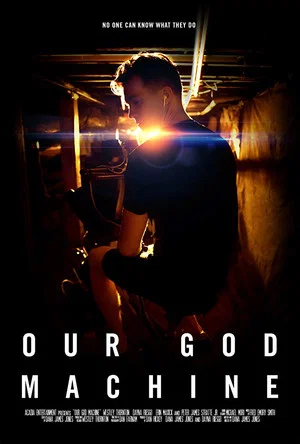Постер: Our God Machine