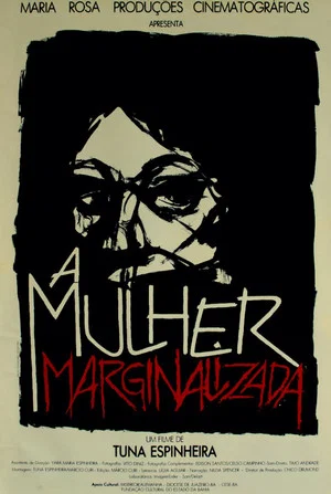 Постер: A Mulher Marginalizada