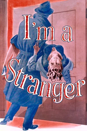 Постер: I'm A Stranger