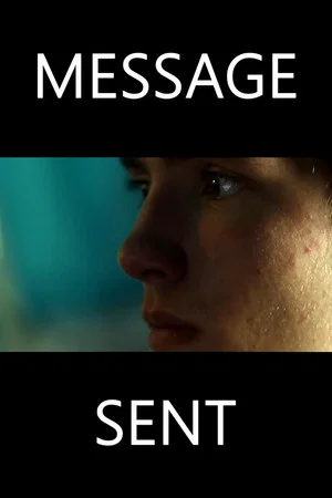 Постер: Message Sent
