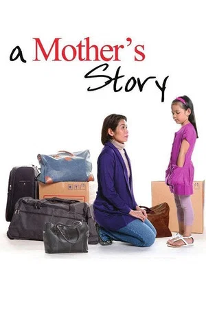 Постер: A Mother's Story