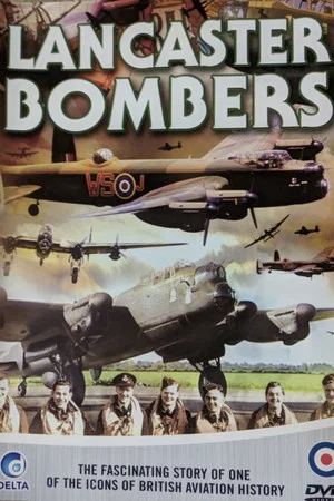 Постер: Lancaster Bombers