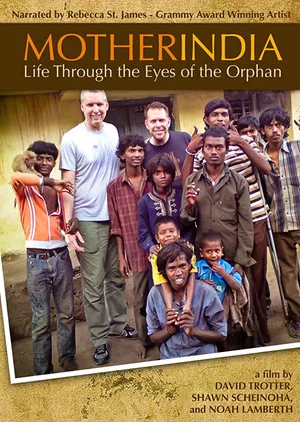 Постер: Mother India: Life Through the Eyes of the Orphan