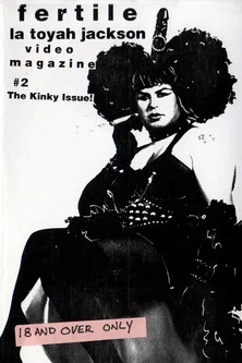 Постер: Fertile La Toyah Video Magazine #2: The Kinky Issue!