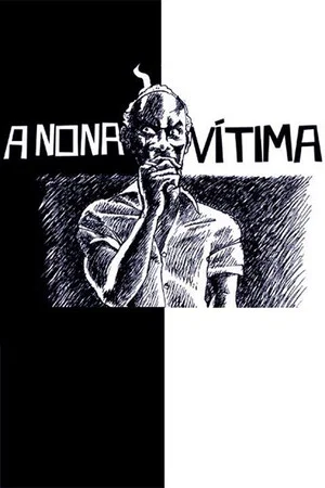 Постер: A Nona Vítima