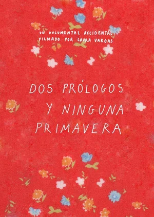 Постер: Dos prólogos y ninguna primavera