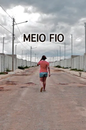 Постер: Meio Fio