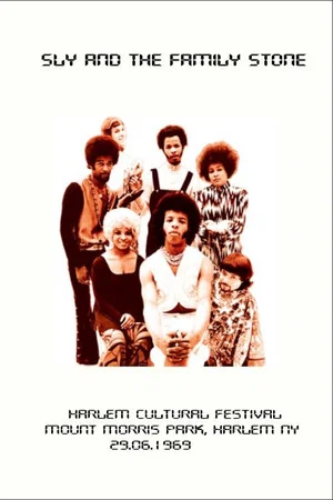 Постер: Sly & The Family Stone: Harlem Cultural Festival '69