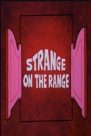 Постер: Strange on the Range