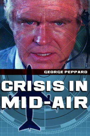 Постер: Crisis in Mid-Air