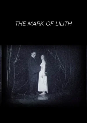 Постер: The Mark of Lilith