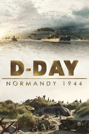 Постер: D-Day: Normandy 1944