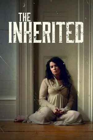 Постер: The Inherited
