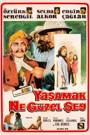 Постер: Yaşamak Ne Güzel Şey