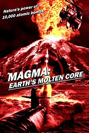 Постер: Magma: Earth's Molten Core