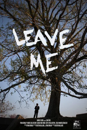 Постер: Leave Me