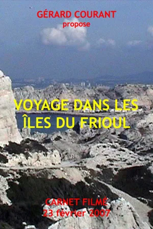 Постер: Voyage dans les îles du Frioul