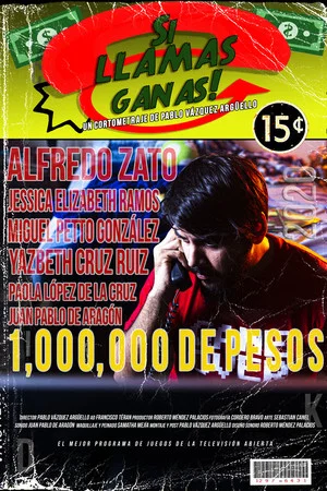 Постер: Si llamas, ganas