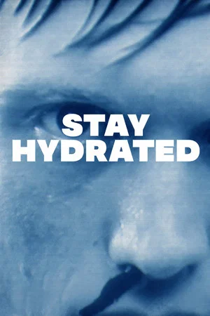 Постер: Stay Hydrated