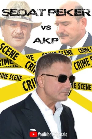Постер: Sedat Peker VS AKP
