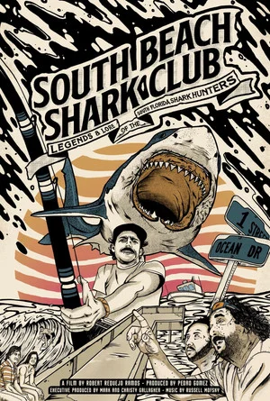 Постер: South Beach Shark Club