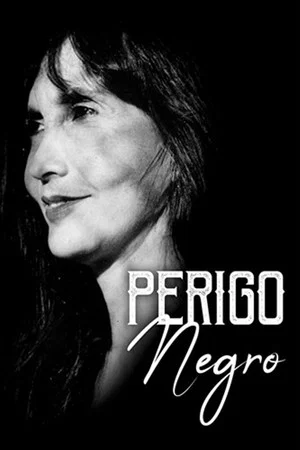Постер: Perigo Negro