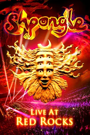 Постер: Shpongle: Live at Red Rocks